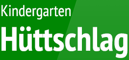 Kindergarten Hüttschlag